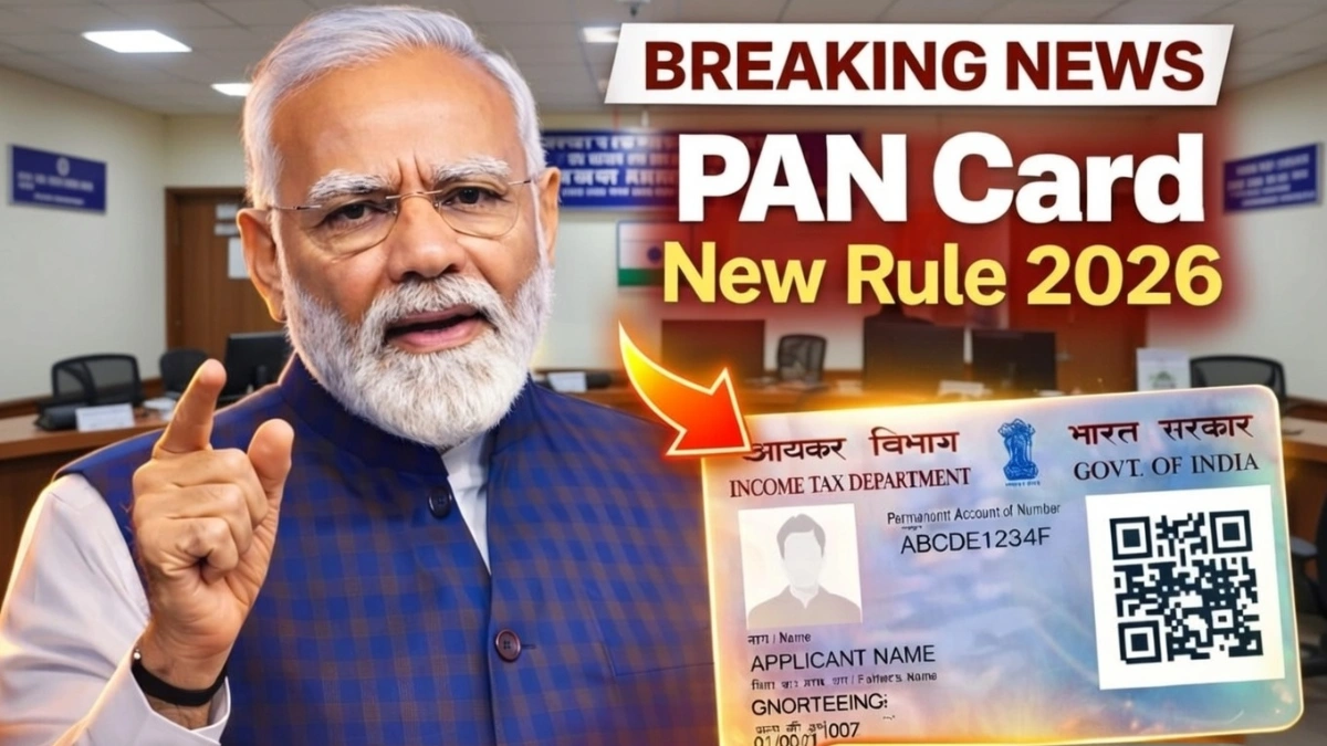 PAN Card Rules Updated
